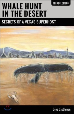 Whale Hunt in the Desert: Secrets of a Vegas Superhost