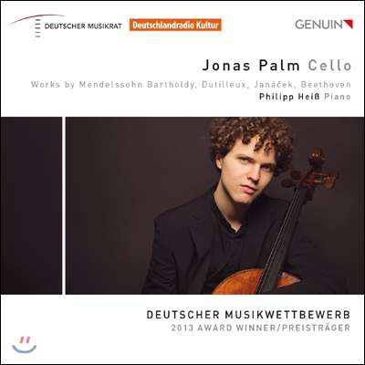 Jonas Palm 멘델스존 / 뒤티에 / 야나첵 / 베토벤: 첼로 작품집 (Beethoven / Dutilleux / Janacek / Mendelssohn: Cello Works) 