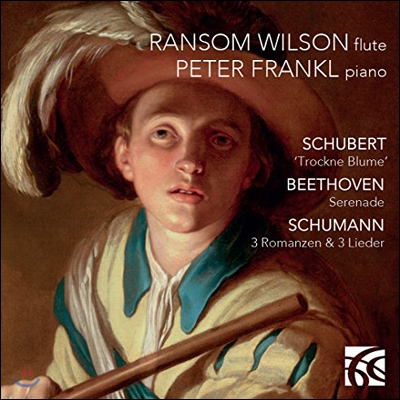 Ransom Wilson 플루트와 피아노를 위한 작품집 - 베토벤 / 슈베르트 / 슈만 (Works for Flute and Piano)