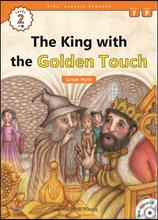 Kids' Classic Readers Level 2-9 : The King with the Golden Touch