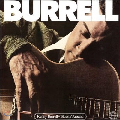 [중고] Kenny Burrell / Bluesin&#39; Around (수입)