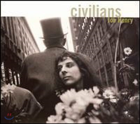 [중고] Joe Henry / Civilians (Digipack/수입)