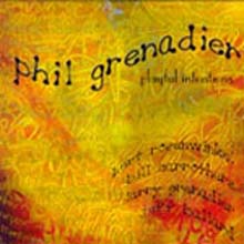 Phil Grenadier &amp; Kurt Rosenwinkel - Playful Intentions