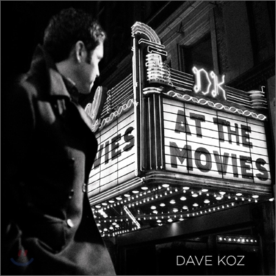 Dave Koz - At The Movies (Korean Special Edition)