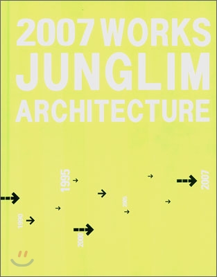 2007 JUNGLIM ARCHITECTURE WORKS