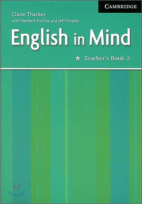 English in Mind 2 : Teacher&#39;s Book