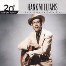 Hank Williams - Millennium Collection - 20th Century Masters