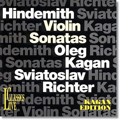 Oleg Kagan / Sviatoslav Richter 힌데미트: 바이올린 소나타 (Hindemith: Violin Sonata) 올레그 카간 스비아토슬라브 리히터