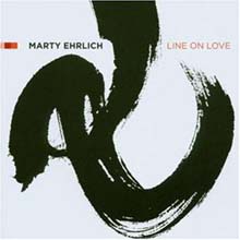 Marty Ehrlich - Line On Love