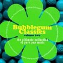 Various Artists - Bubblegum Classic Vol. 2