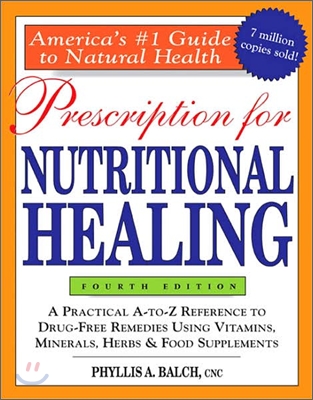 Prescription for Nutritional Healing