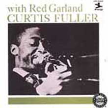 Curtis Fuller - Curtis Fuller With Red Garland