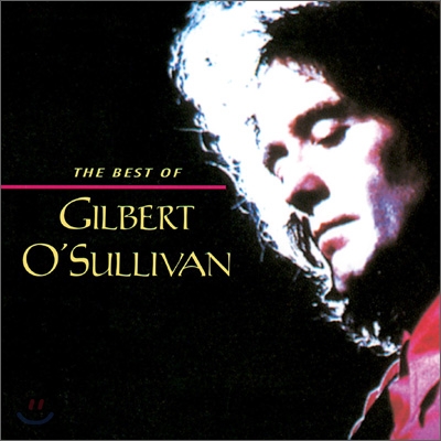 Gilbert O&#39; Sullivan - The Best Of Gilbert O&#39;Sullivan