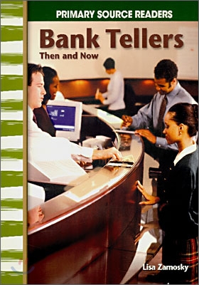 Bank Tellers Then and Now (Paperback)