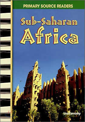 Sub-Saharan Africa (World Cultures Through Time)