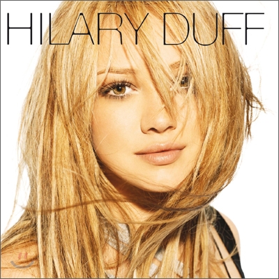 Hilary Duff - Hilary Duff