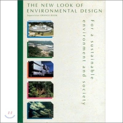 The New Look of Environmental Design