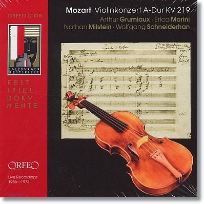 Arthur Grumiaux / Erica Morini / Nathan Milstein 모차르트: 바이올린 협주곡 5번 "터키풍" 