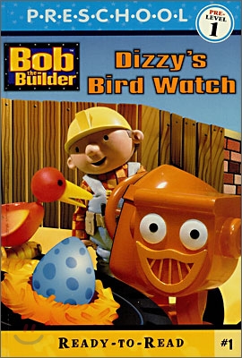 Ready-To-Read Pre-Level : Dizzy&#39;s Bird Watch