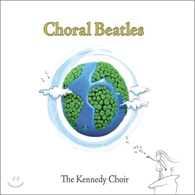 The Kennedy Choir (케네디 콰이어) - Choral Beatles