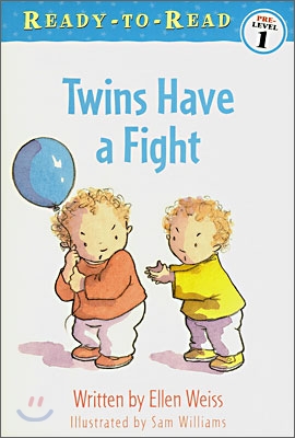 Ready-To-Read Pre-Level : Twins Have a Fight