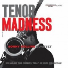 Sonny Quartet Rollins - Tenor Madness (Rudy Van Gelder Remasters)