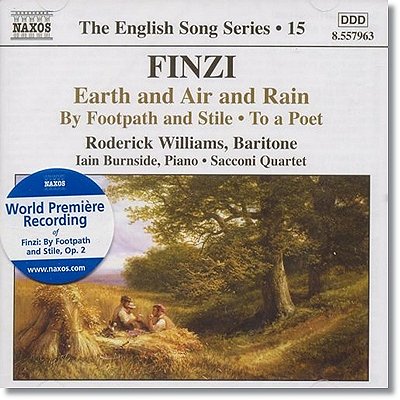 Roderick Williams 제럴드 핀치: 토마스 하디의 시에 기초한 가곡 (Gerald Finzi: Earth and Air and Rain, Op. 15)