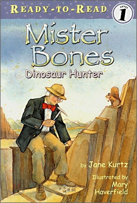 Mister Bones: Dinosaur Hunter (Paperback)