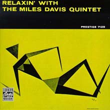 Miles Davis - Relaxin’ With Miles