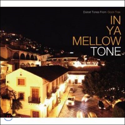 [중고] V.A. / In Ya Mellow Tone 1 (Digipack/일본반)