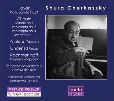 Shura Cherkassky 하이든: 피아노 소나타/ 쇼팽: 발라드 1번 / 라흐마니노프: 파가니니 주제의 랩소디 (Haydn, Chopin, Poulenc, Chasins & Rachmaninoff) 슈라 체르카스키