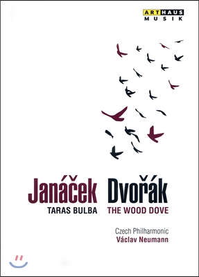 Vaclav Neumann 야나첵: 타라스 불바 / 드보르작: 숲 비둘기 (Dvorak:The Wood Dove / Janacek: Taras Bulba)