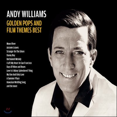 Andy Williams - Golden Pops &amp; Film Themes Best (추억의 골든 팝 &amp; 영화음악 베스트)