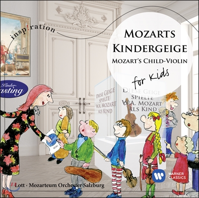 Maria-Elisabeth Lott 모차르트: 바이올린 소나타 18, 21, 32번 (Mozarts Kindergeige - for kids)