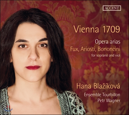 Hana Blazikova 1709년 빈 - 푹스, 아리오스티, 보논치니의 아리아들 (Vienna 1709 - Opera arias by Fux, Ariosti, Bononcini)