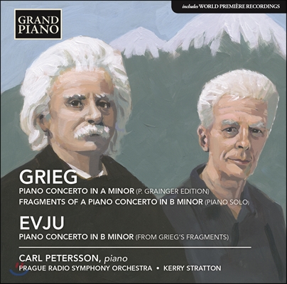 Carl Petersson 그리그 / 에뷰: 피아노 협주곡 (Grieg: Piano Concerto in A minor, Piano Concerto Fragments in B minor)