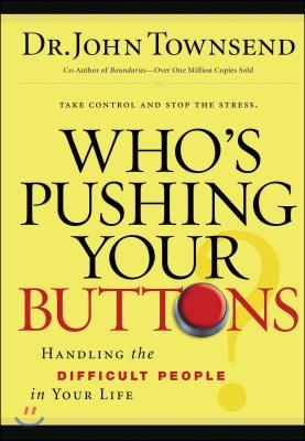 Who&#39;s Pushing Your Buttons?