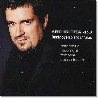 Artur Pizarro 베토벤: 피아노 소나타 8,14,17,23번 (Beethoven : Piano Sonatas Nos.8, 14, 17, 23)