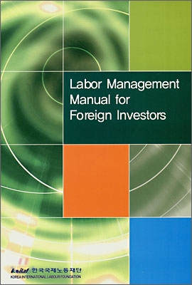 Labor Management Manual for Foreign Investors