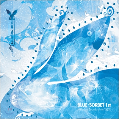 블루 샤벳 (Blue Sorbet) 1집 - Melodical Sounds of the Taste