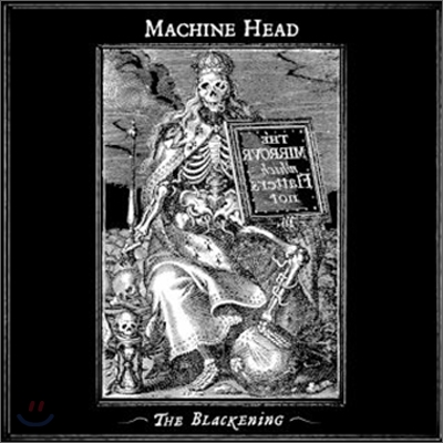 Machine Head - The Blackening