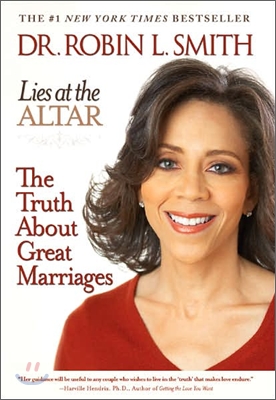 Lies at the Altar: The Truth about Great Marriages