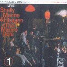 Shelly Manne - At The Manne-Hole Vol.1