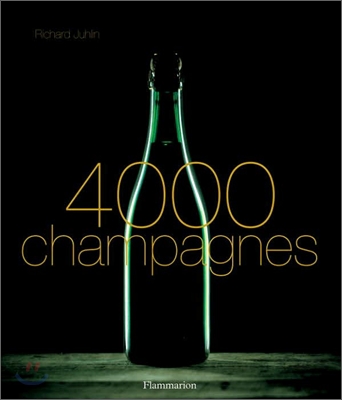 4000 Champagnes (Hardcover)