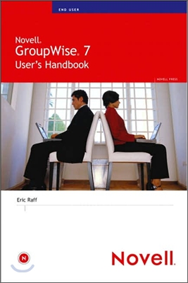 Novell GroupWise 7 User&#39;s Handbook