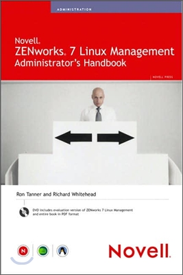 Novell ZENworks Linux Management Administrator&#39;s Handbook