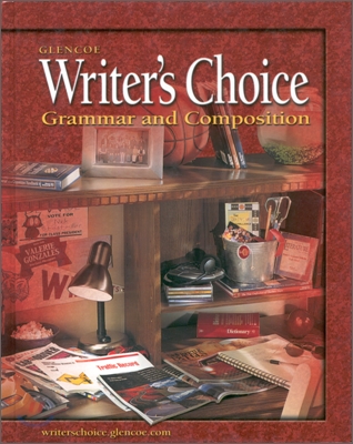 Writer&#39;s Choice: Grammar and Composition, Grade 10, Student Edition