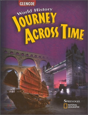 Glencoe World History Journey Across Time : Student Book (2006)
