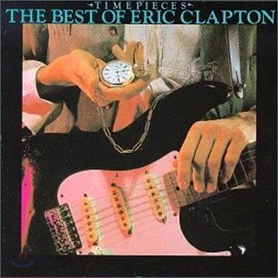 Eric Clapton - Time Pieces (Best Of Best 캠페인 Vol.1)