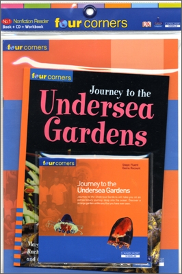 Four Corners Fluent #53 : Journey to the Undersea Gardens (Book+CD+Workbook)